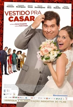 Постер: Свадебное платье / Vestido Pra Casar (2014)