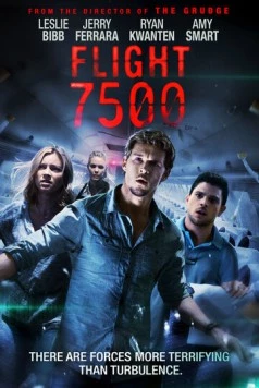 Постер: 7500 / Flight 7500 (2014)