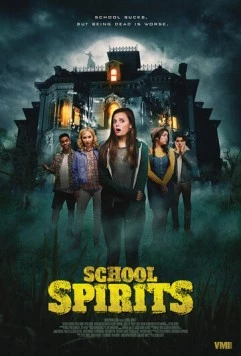 Постер: Призраки школы / School Spirits (2017)