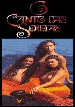Постер: Песнь русалок / O Canto das Sereias (1990)