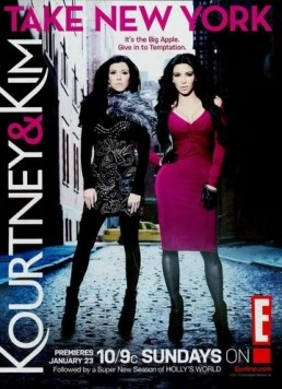 Постер: Кортни и Ким в Нью-Йорке / Kourtney & Kim Take New York (2011)
