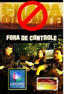 Постер: Из под контроля / Fora de Controle (2012)