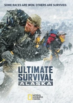 Постер: Экстремальное путешествие: Аляска / Ultimate Survival Alaska (2013)