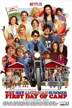 Постер: Жаркое американское лето / Wet Hot American Summer: First Day of Camp (2016)