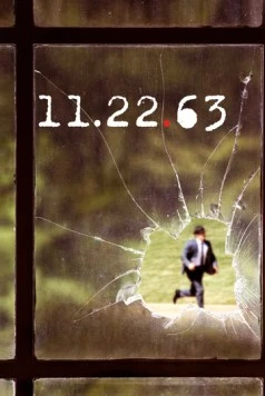 Постер: 11.22.63 / 11.22.63 (2016)