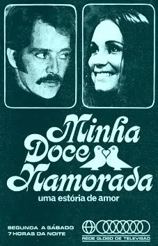 Постер: Любимица / Minha Doce Namorada (1971)