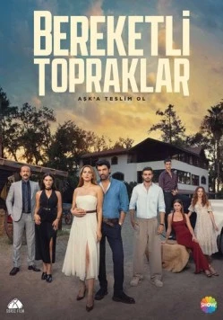 Постер: Плодородные земли / Bereketli Topraklar (2025)