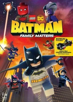 Постер: LEGO DC: Бэтмен – Семейные дела / Lego DC Batman: Family Matters (2019)