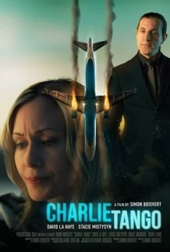 Постер: Чарли Танго / Charlie Tango (2024)