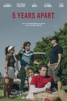 Постер: 5 лет разлуки / 5 Years Apart (2019)