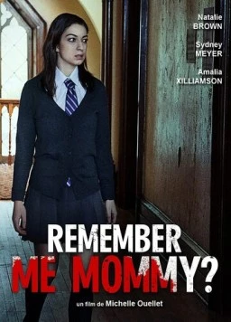 Постер: Помнишь меня, мамочка? / Daughter Dearest (2020)