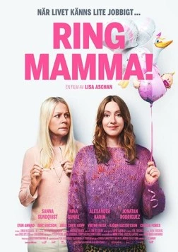 Постер: Позвони маме / Ring Mamma! (2019)