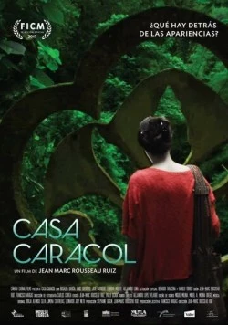 Постер: Каса Караколь / Casa Caracol (2017)