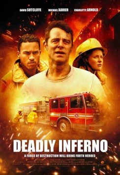 Постер: Смертельное пекло / Deadly Inferno (2016)