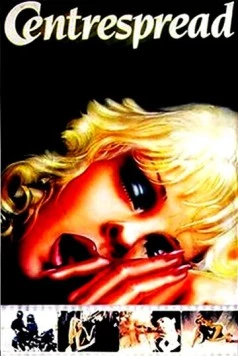 Постер: Девушка с разворота / Centrespread (1981)