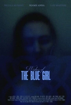Постер: Желания грустной девушки / Wishes of the Blue Girl (2024)