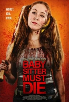Постер: Нянька должна умереть / Josie Jane: Kill the Babysitter (2020)