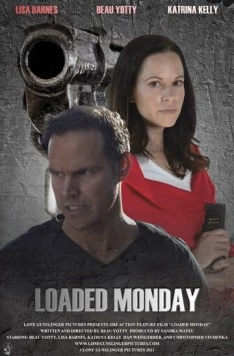 Постер: Убойный понедельник / Loaded Monday (2021)