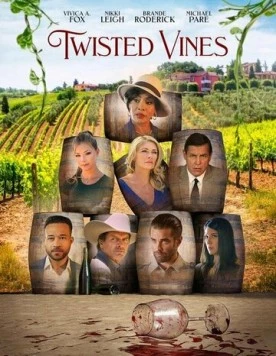 Постер: Витые лозы / Twisted Vines (2022)