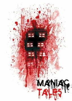 Постер: Байки маньяка / Maniac Tales (2016)