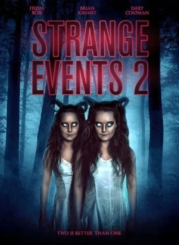 Постер: Странные явления 2 / Strange Events 2 (2019)