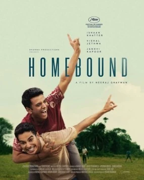 Постер: Возвращение домой / Homebound (2025)