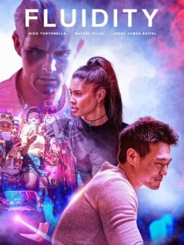 Постер: Текучесть / Fluidity (2019)