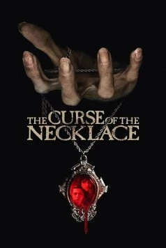 Постер: Проклятое ожерелье / The Curse of the Necklace (2024)