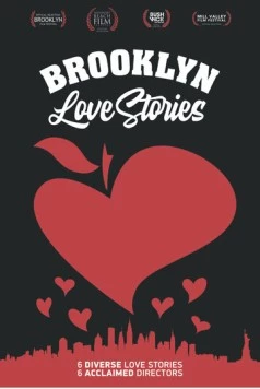 Постер: Бруклинские истории любви / Brooklyn Love Stories (2019)