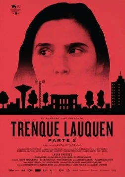 Постер: Тренке-Лаукен, часть 2 / Trenque Lauquen parte II (2022)