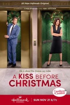 Постер: Поцелуй перед Рождеством / A Kiss Before Christmas (2021)