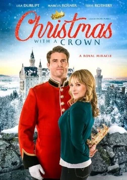 Постер: Коронованное Рождество / Christmas with a Crown (2020)