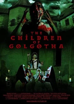 Постер: Дети Голгофы / The Children of Golgotha (2019)