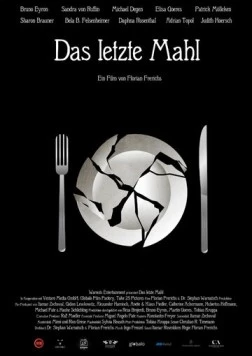 Постер: Последний ужин / Das letzte Mahl (2018)