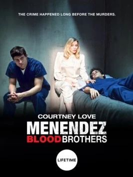 Постер: Менендес: Кровавые братья / Menendez: Blood Brothers (2017)