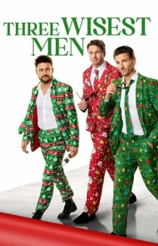 Постер: Три мудреца / Three Wisest Men (2025)