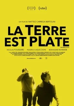 Постер: Плоский мир / La terre est plate (2018)