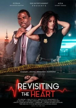 Постер: Вернуться за сердцем / Revisiting the Heart (2022)