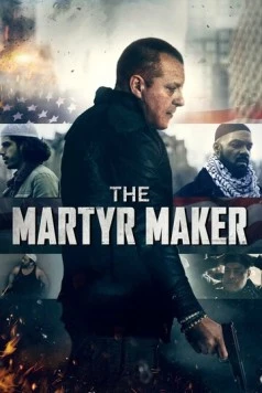 Постер: Отец мучеников / The Martyr Maker (2018)
