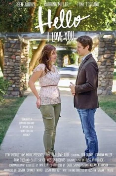 Постер: Привет, я тебя люблю / Hello I Love You (2018)