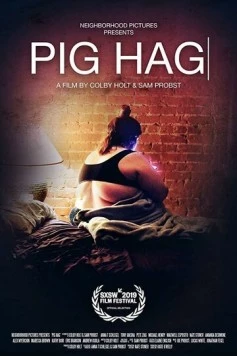 Постер: Свиноматка / Pig Hag (2019)