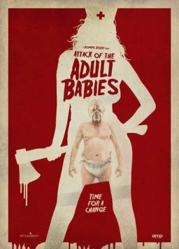 Постер: Большие малыши / Adult Babies (2017)