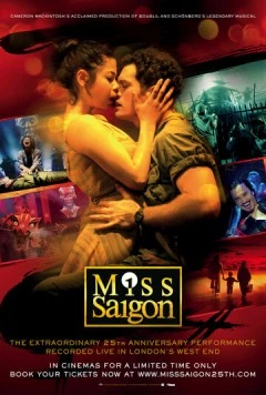 Постер: Мисс Сайгон: 25-я годовщина / Miss Saigon: 25th Anniversary (2016)