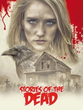 Постер: Истории мертвых: Ферма / Stories of the Dead - Die Farm (2019)