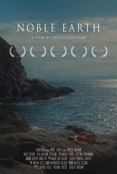 Постер: Благородная земля / Noble Earth (2017)