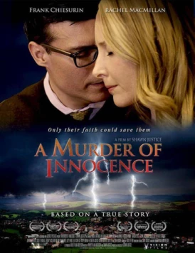 Постер: Убийство невинности / A Murder of Innocence (2018)