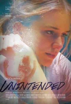 Постер: Без злого умысла / Unintended (2018)