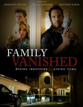 Постер: Пропавшая семья / Family Vanished (2018)