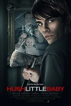 Постер: Тише, малышка, не плачь / Hush Little Baby (2017)