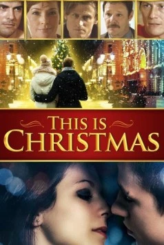 Постер: Это Рождество / This Is Christmas (2017)